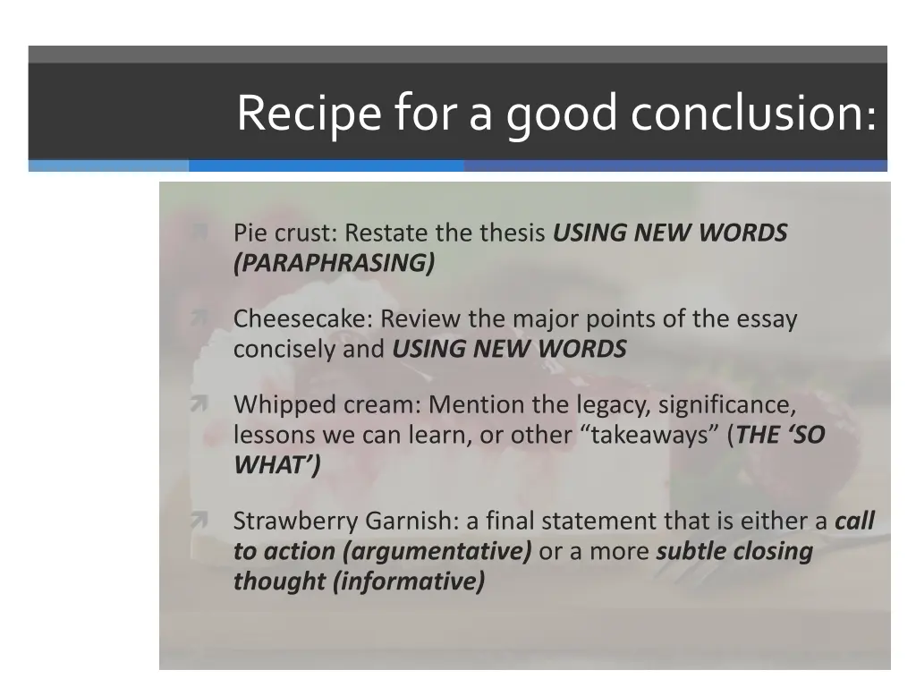 recipe for a good conclusion