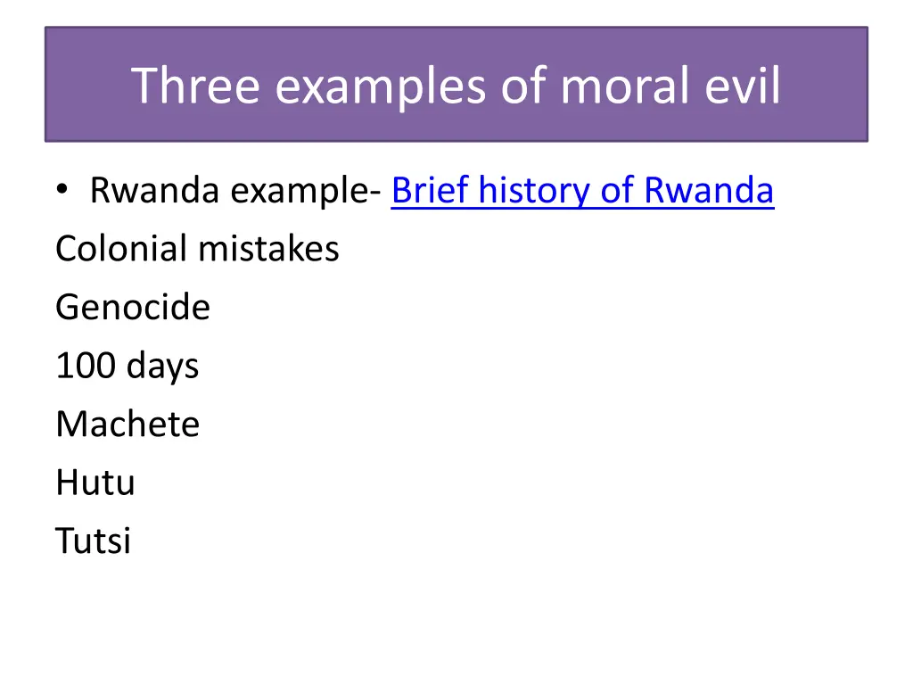 three examples of moral evil