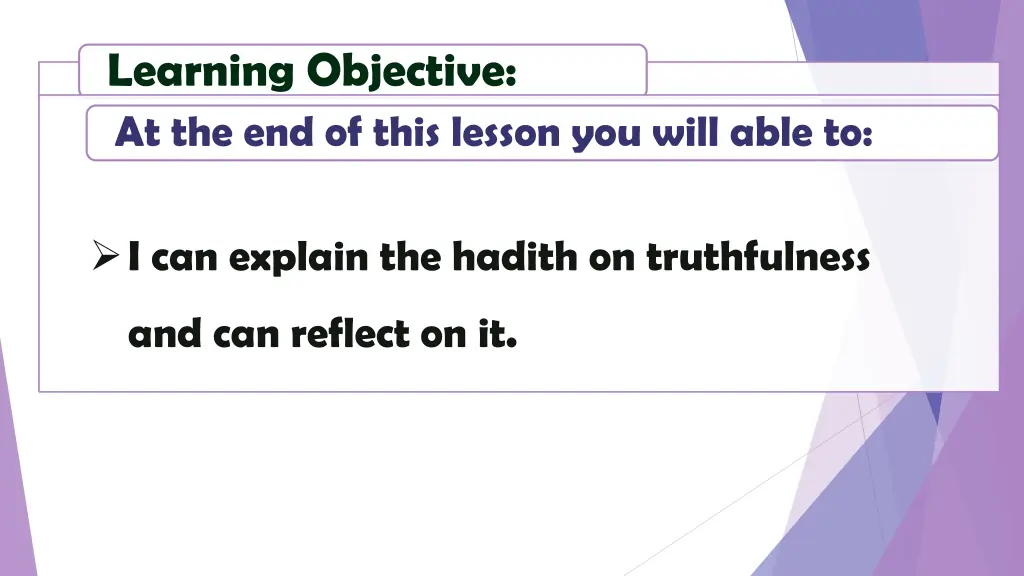 learning objective at the end of this lesson