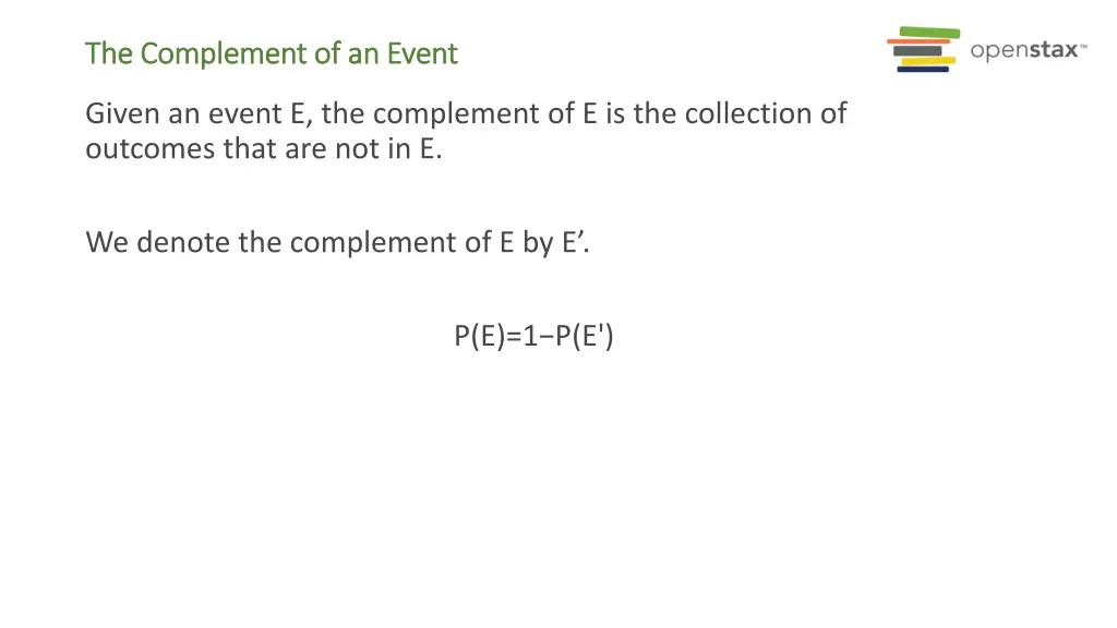 the complement of an event the complement