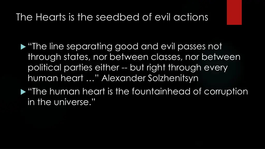 the hearts is the seedbed of evil actions 1