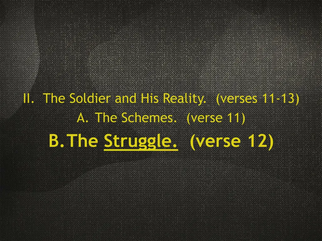 ii the soldier and his reality verses 1