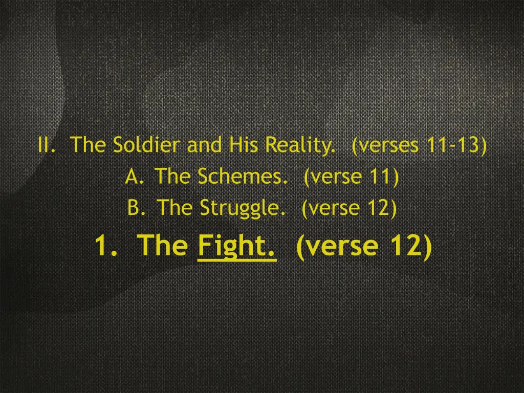 ii the soldier and his reality verses 2