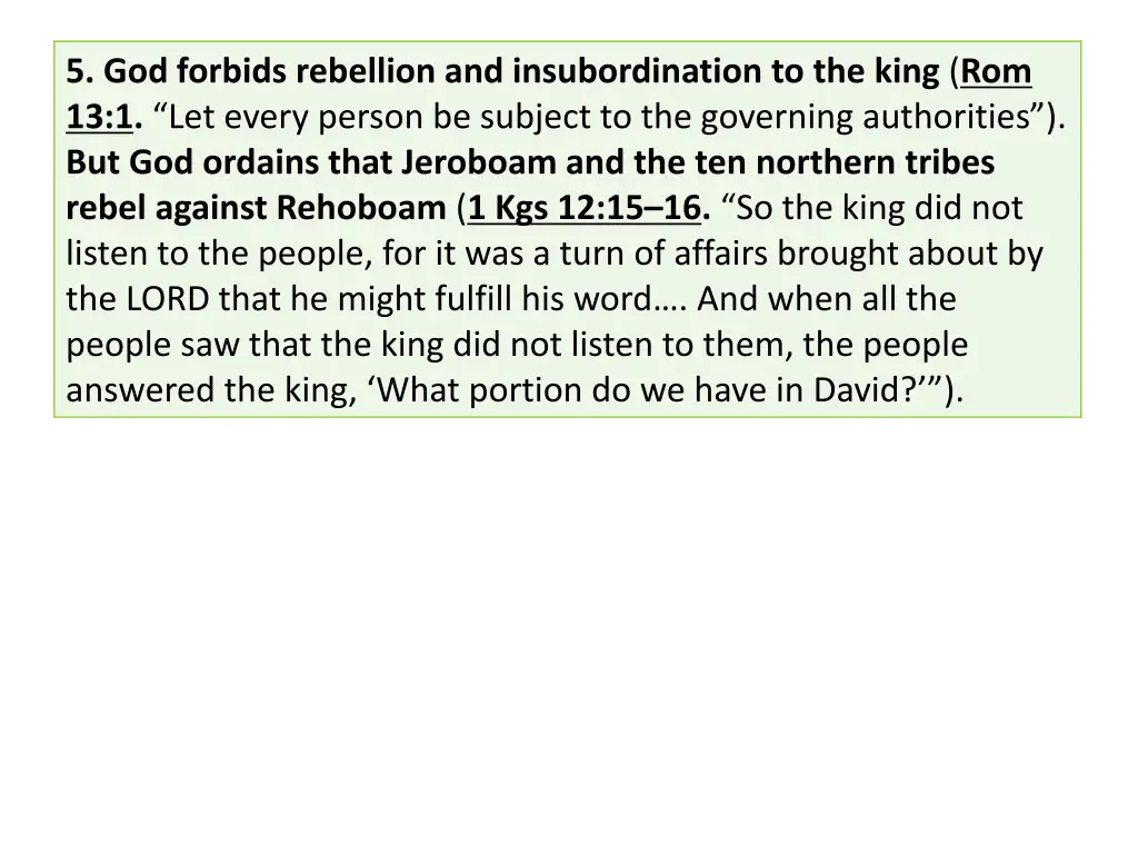 5 god forbids rebellion and insubordination