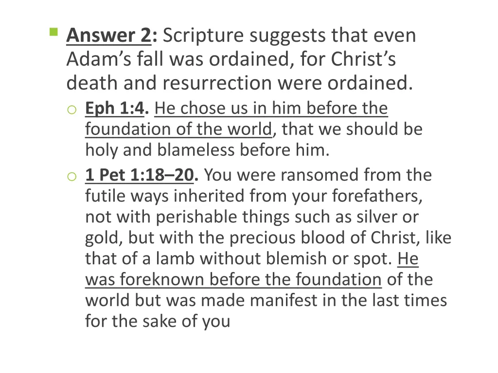 answer 2 scripture suggests that even adam s fall