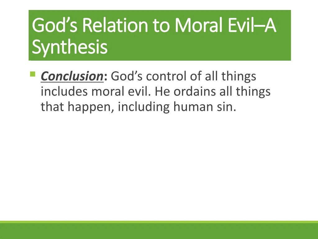 god s relation to moral evil god s relation