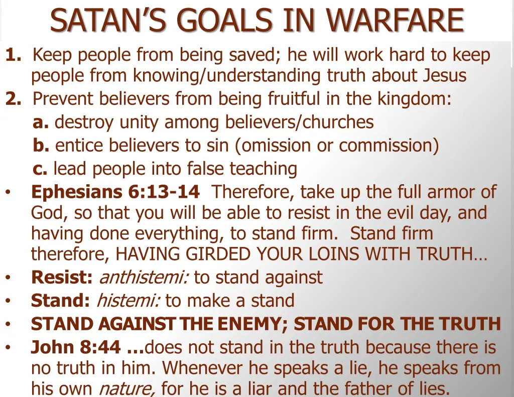 satan s goals in warfare 1 keep people from being