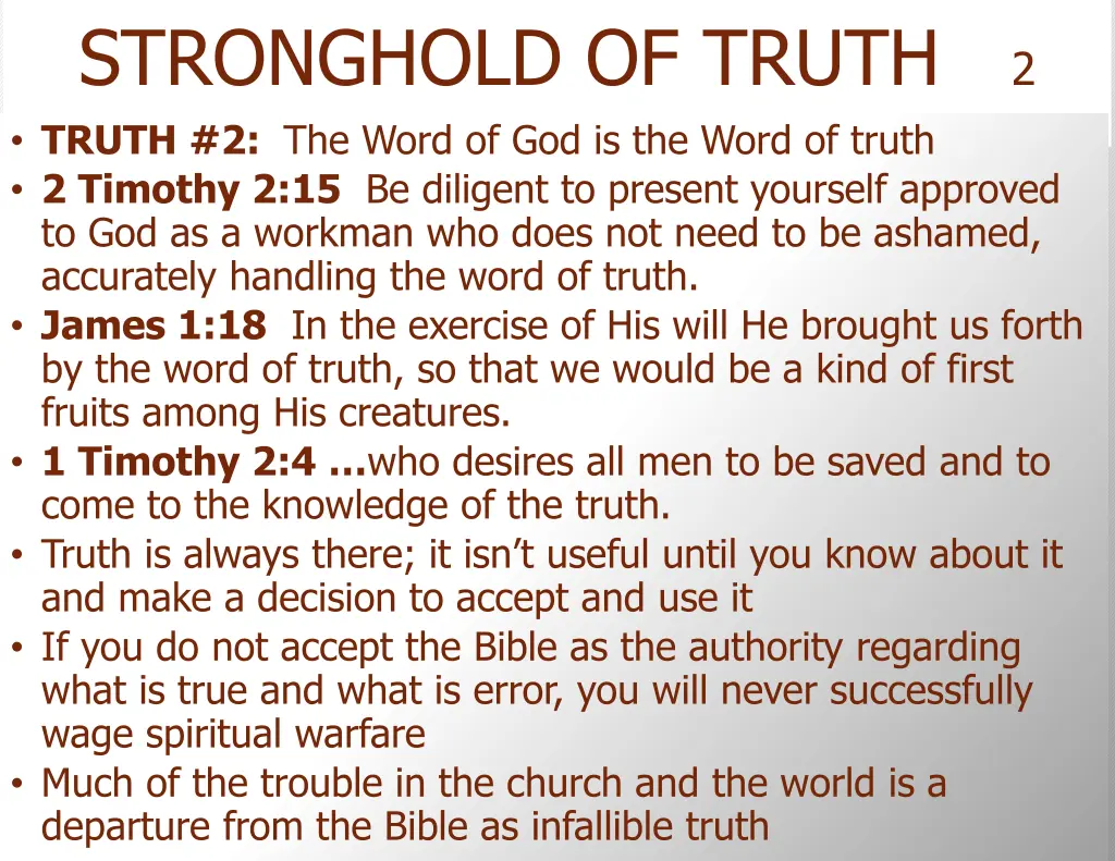 stronghold of truth 2 truth 2 the word