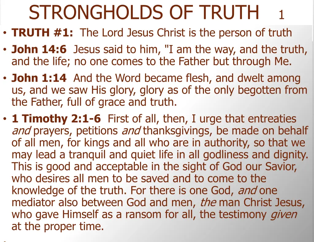 strongholds of truth 1 truth 1 the lord jesus