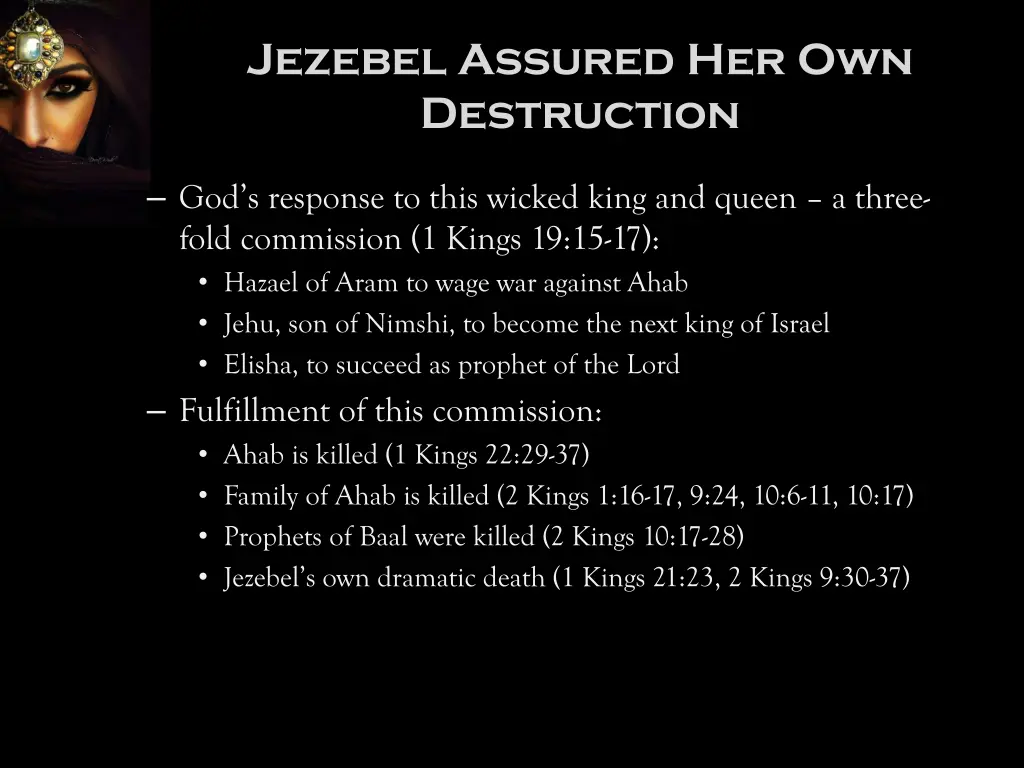 jezebel assured her own destruction