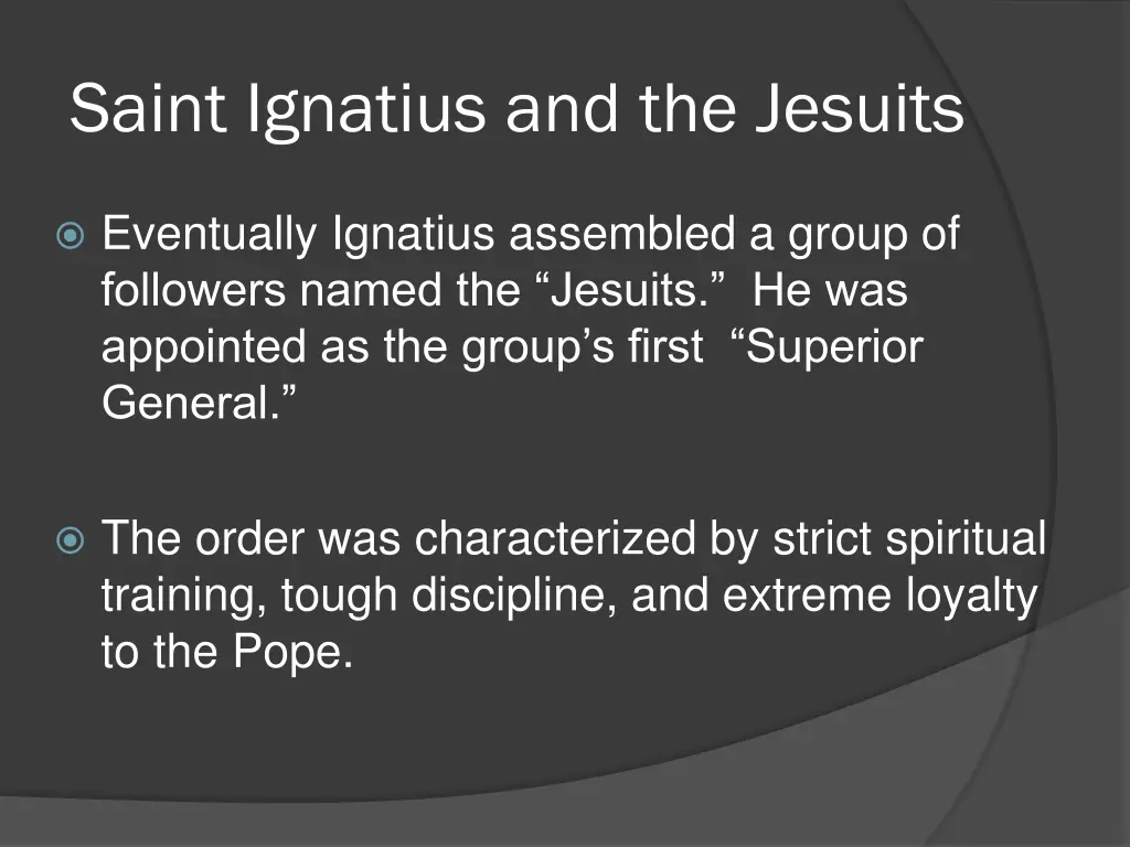 saint ignatius and the jesuits