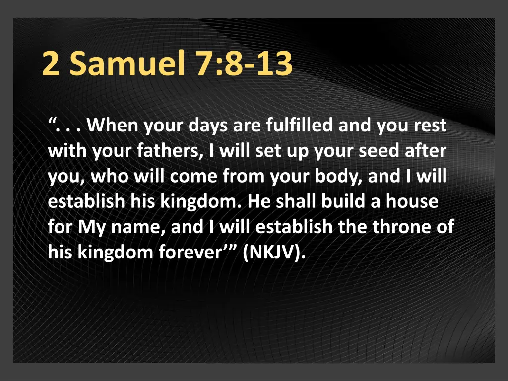 2 samuel 7 8 13 2