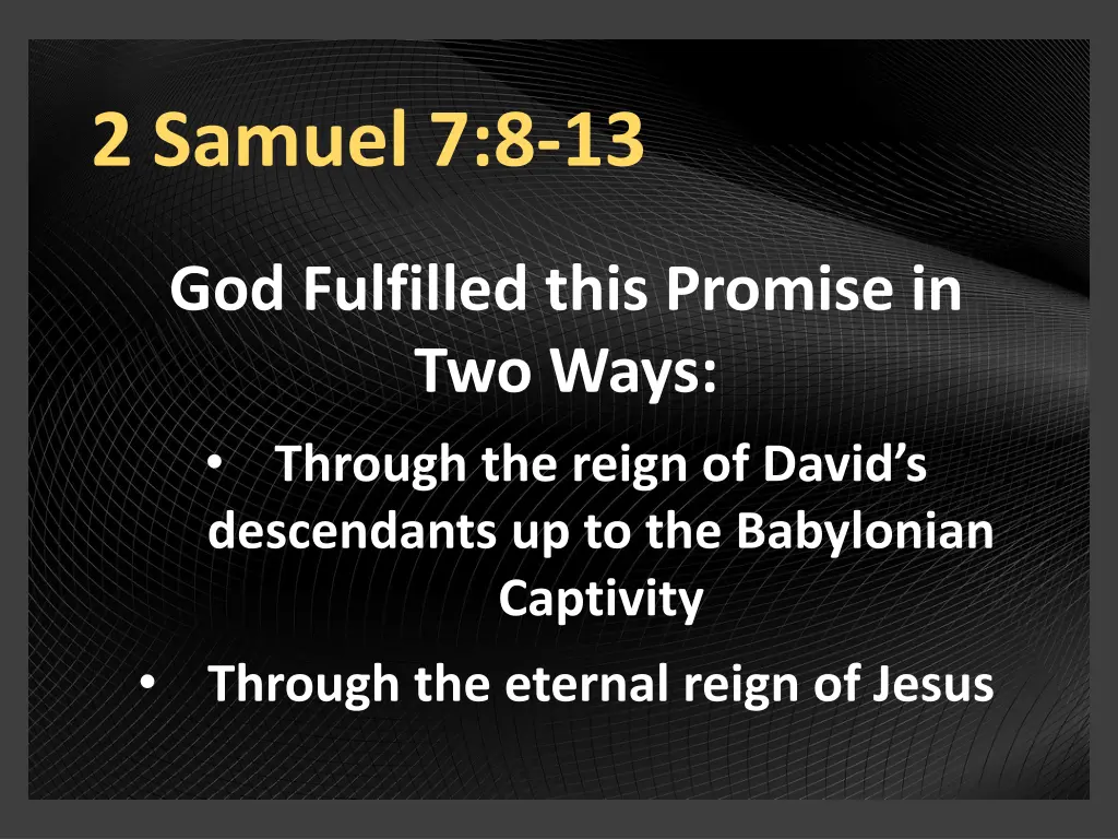 2 samuel 7 8 13 3