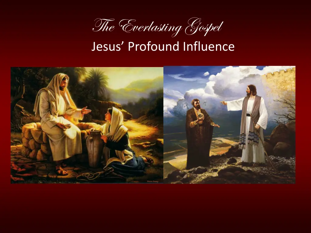 the everlasting gospel jesus profound influence