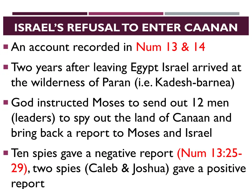 israel s refusal to enter caanan an account