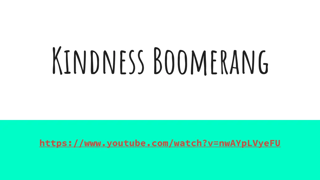 kindness boomerang