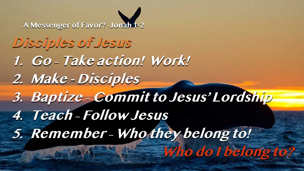 a messenger of favor jonah 1 2 disciples of jesus