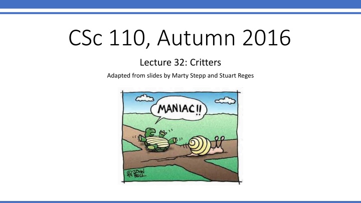 csc 110 autumn 2016