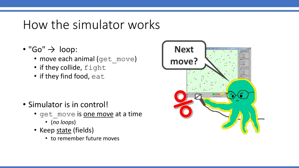 how the simulator works