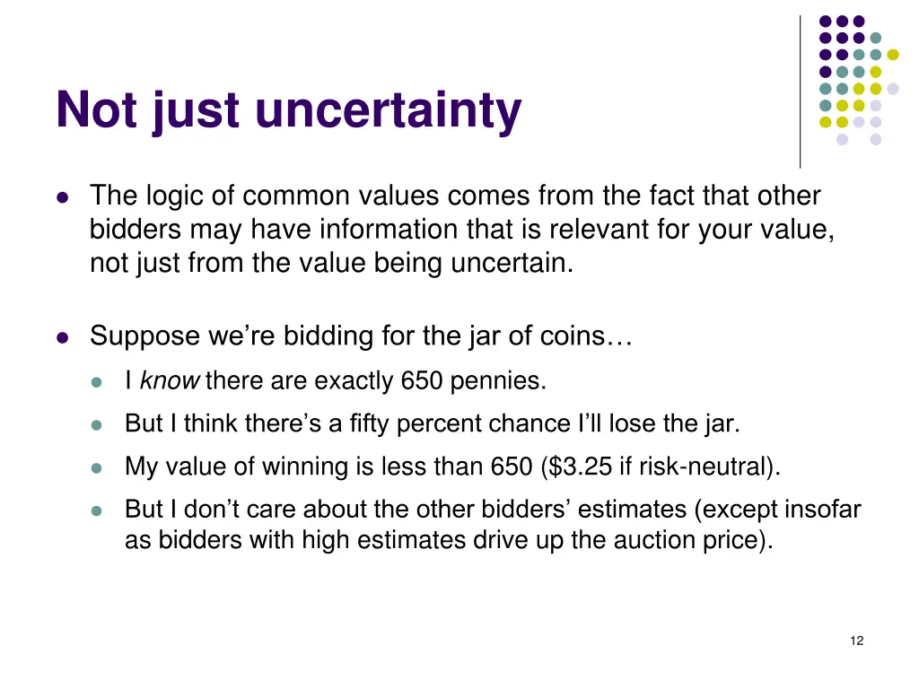 not just uncertainty