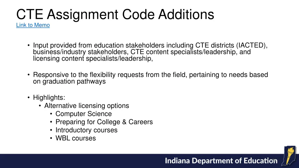 cte assignment code additions link to memo