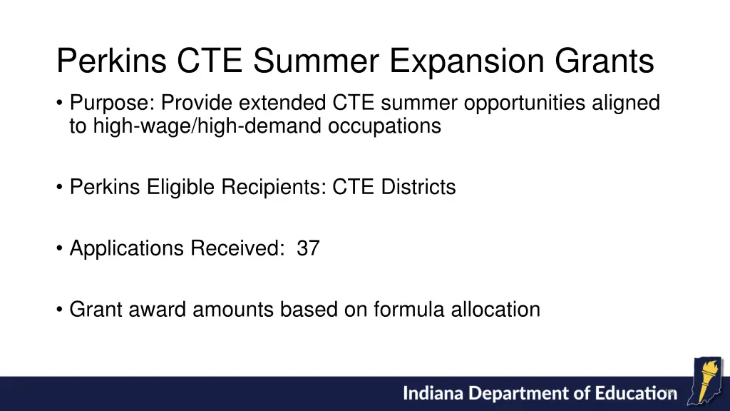 perkins cte summer expansion grants purpose