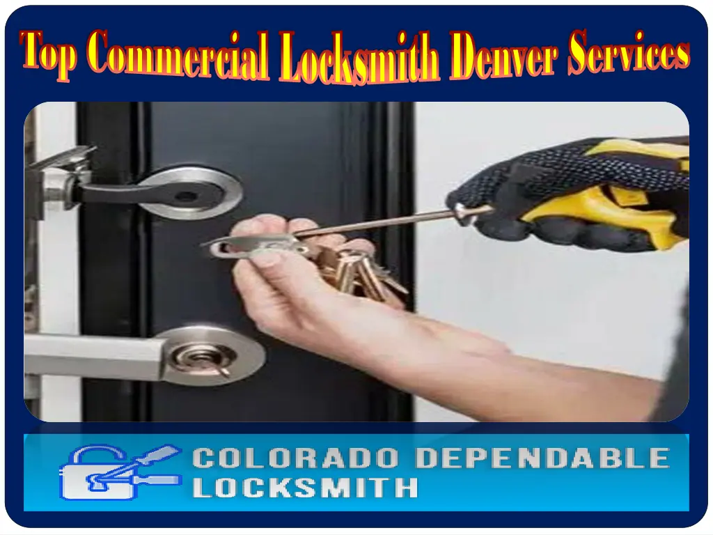 top commercial locksmith denver services 2