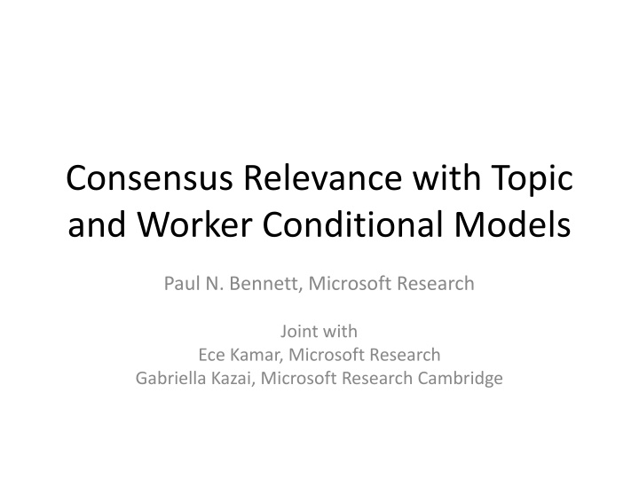 consensus relevance with topic and worker