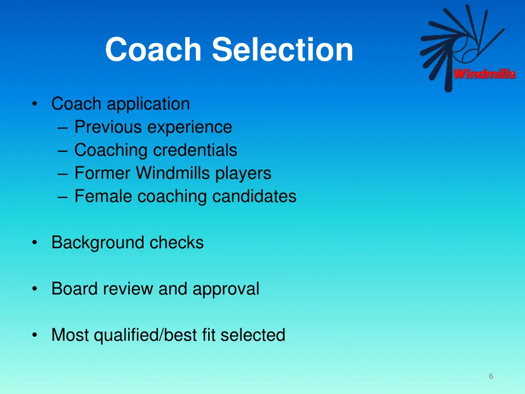 coach selection