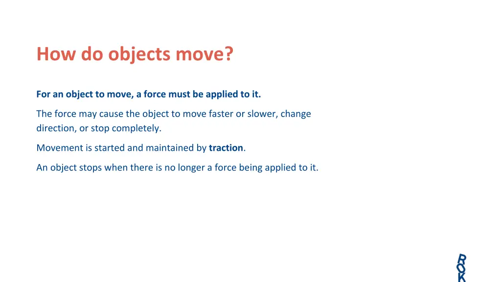 how do objects move