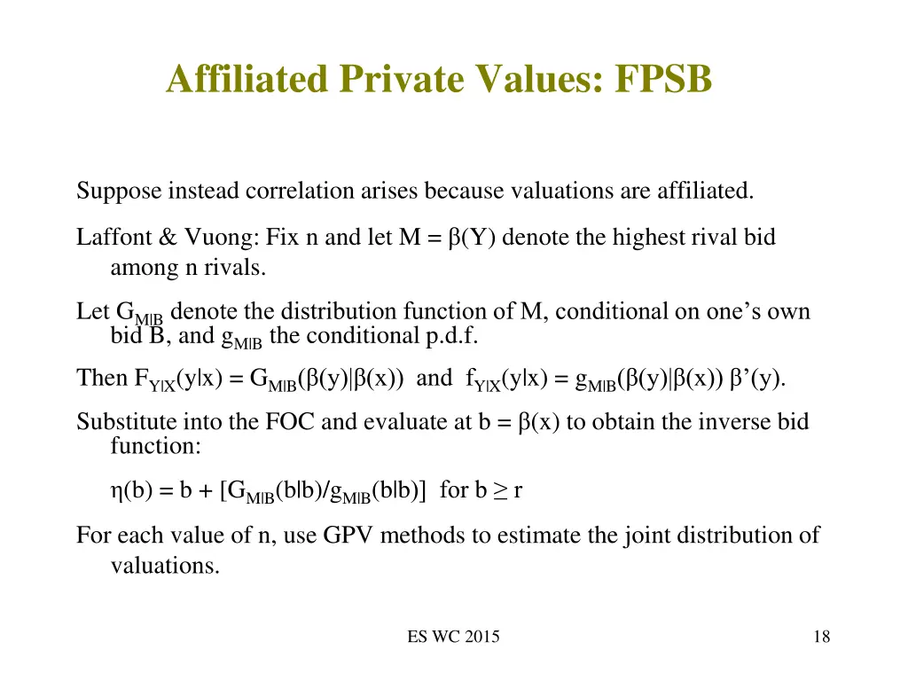 affiliated private values fpsb