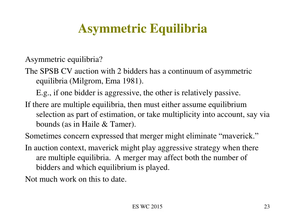 asymmetric equilibria