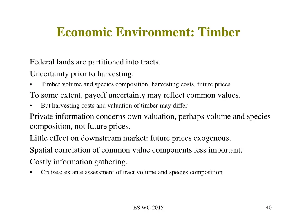 economic environment timber