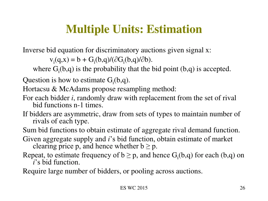 multiple units estimation