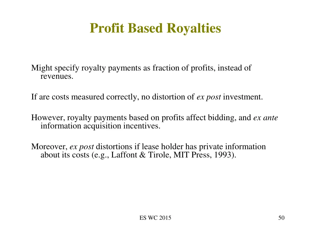 profit based royalties