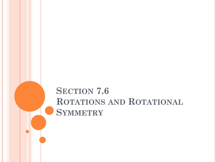 s ection 7 6 r otations and r otational s ymmetry