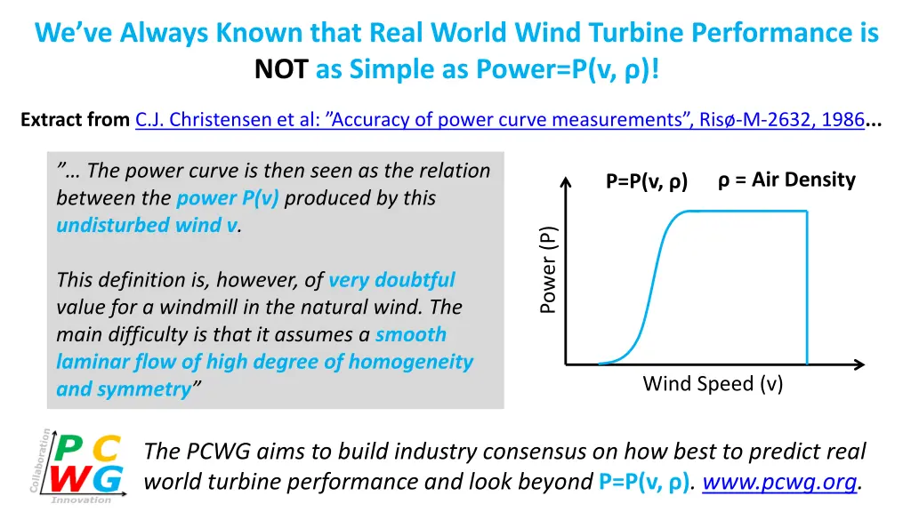 we ve always known that real world wind turbine