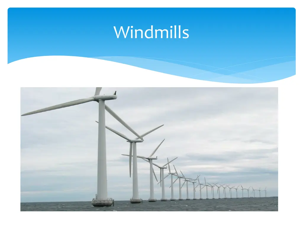 windmills