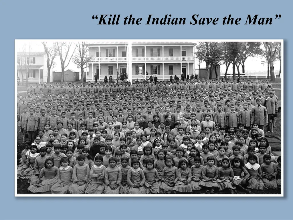 kill the indian save the man