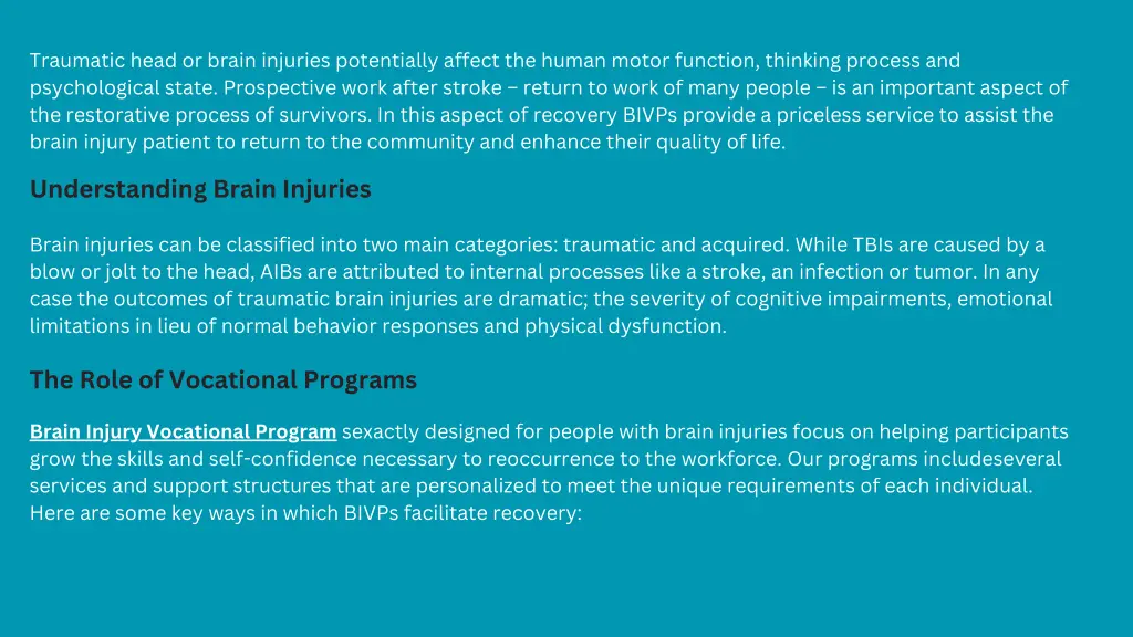 traumatic head or brain injuries potentially