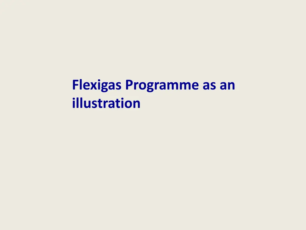 flexigas programme as an illustration