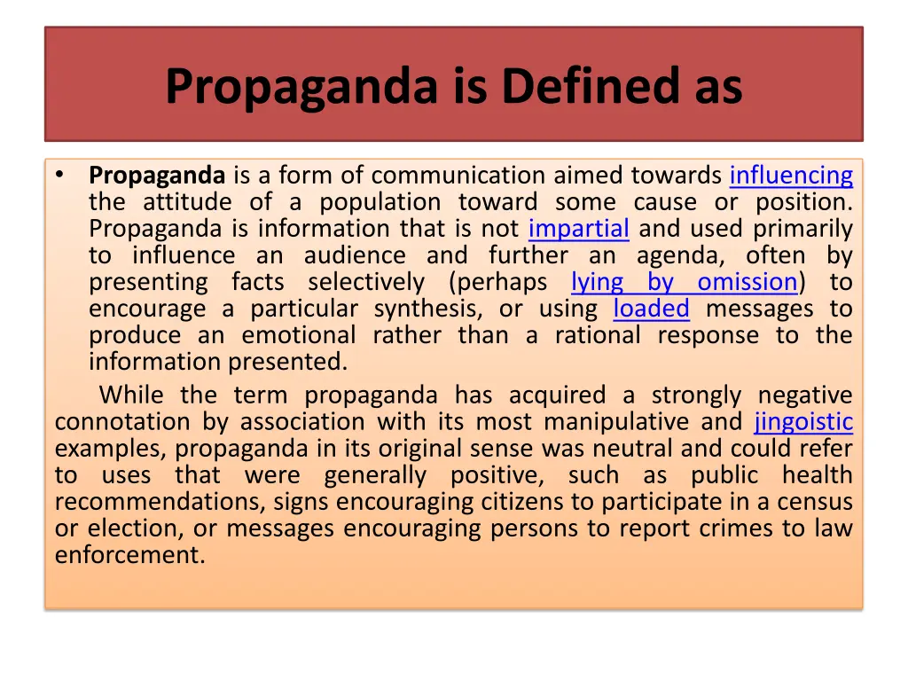 propaganda is defined as