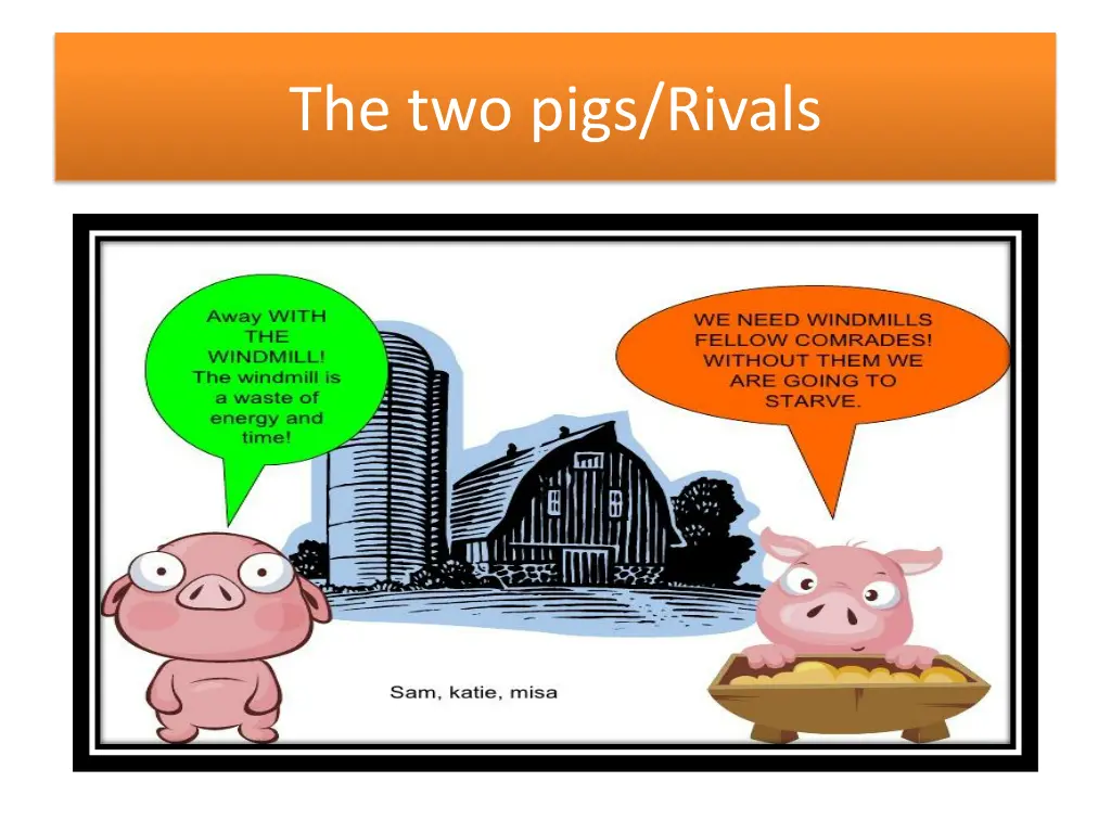 the two pigs rivals