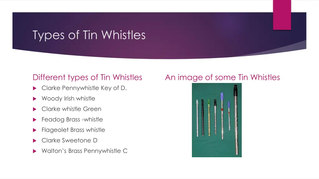 types of tin whistles