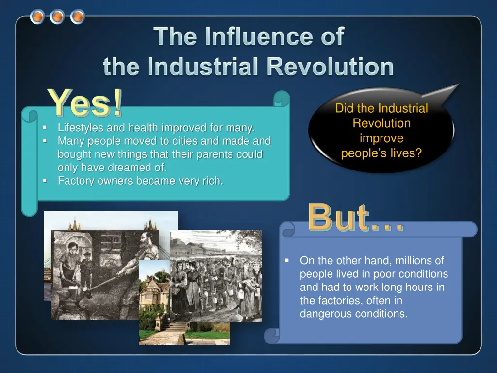 did the industrial revolution improve people