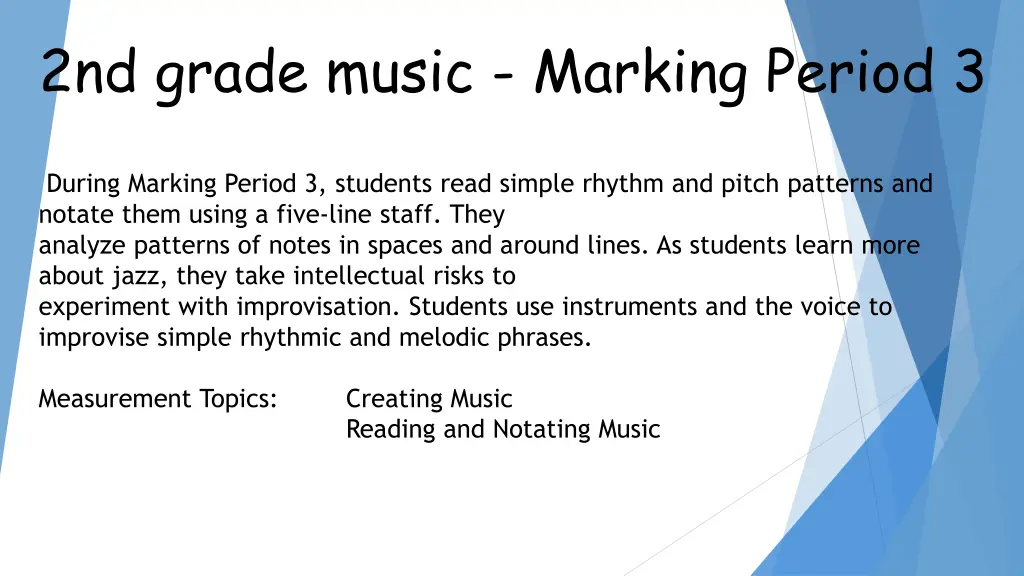 2nd grade music marking period 3