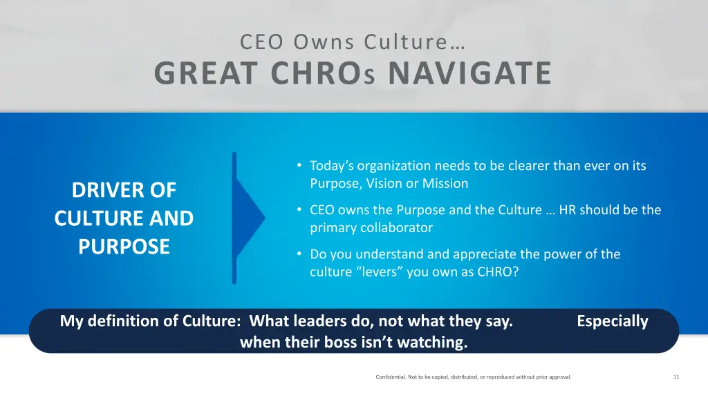 ceo owns culture great chro s navigate