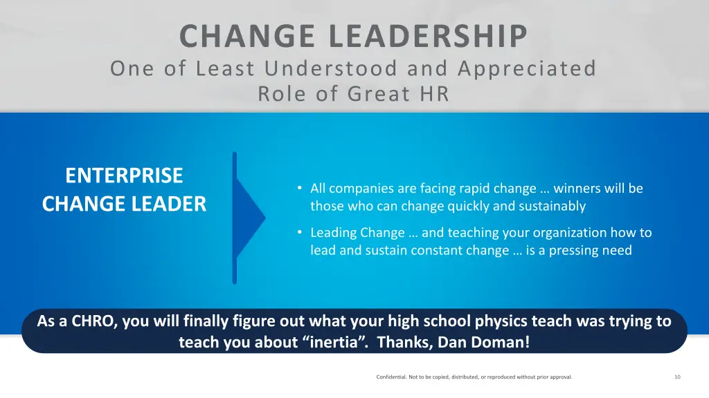 change leadership one of least understood