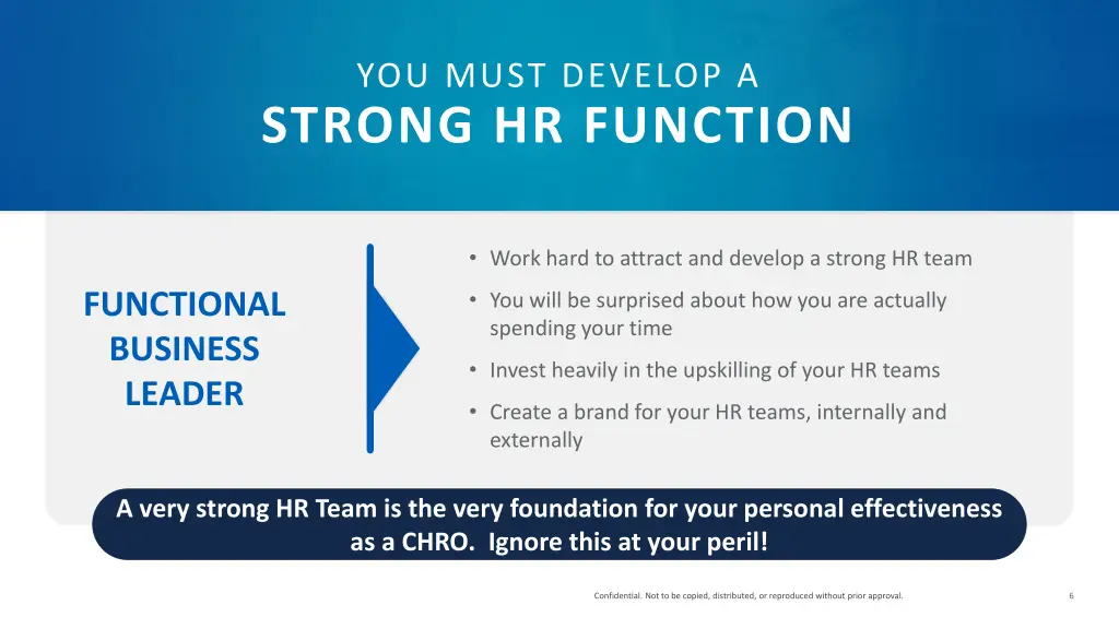 you must develop a strong hr function