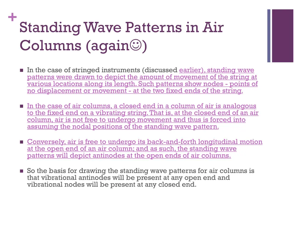 standing wave patterns in air columns again